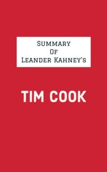 Summary of Leander Kahney's Tim Cook