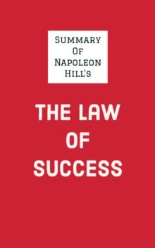 Summary of Napoleon Hill's The Law of Success