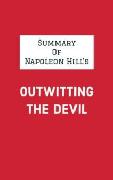 Summary of Napoleon Hill's Outwitting the Devil