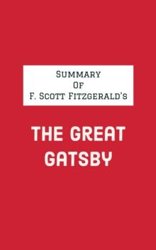 Summary of F. Scott Fitzgerald's The Great Gatsby