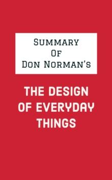 Summary of Don Norman's The Design of Everyday Things