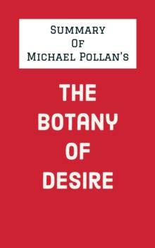 Summary of Michael Pollan's The Botany of Desire