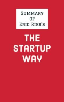 Summary of Eric Ries's The Startup Way