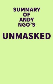 Summary of Andy Ngo's Unmasked