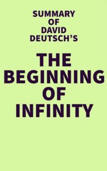 Summary of David Deutsch's The Beginning of Infinity