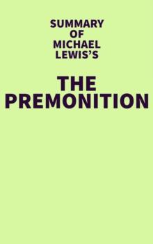 Summary of Michael Lewis's The Premonition