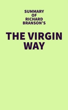 Summary of Richard Branson's The Virgin Way