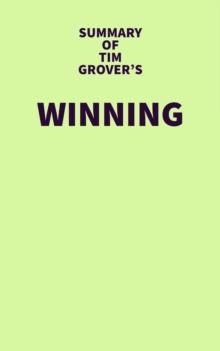 Summary of Tim Grover's Winning