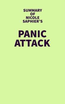 Summary of Nicole Saphier's Panic Attack