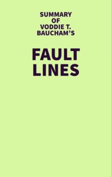 Summary of Voddie T. Baucham's Fault Lines