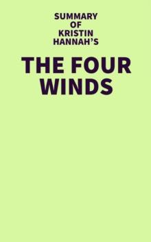 Summary of Kristin Hannah's The Four Winds