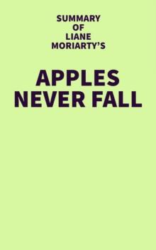 Summary of Liane Moriarty's Apples Never Fall