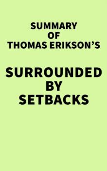 Summary of Thomas Erikson's Surrounded by Setbacks