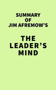 Summary of Jim Afremow's The Leader's Mind