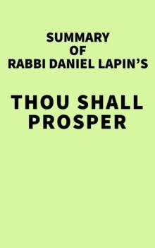 Summary of Rabbi Daniel Lapin's Thou Shall Prosper