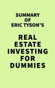 Summary of Eric Tyson's Real Estate Investing For Dummies