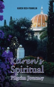 Karen's Spiritual Pilgrim Journey