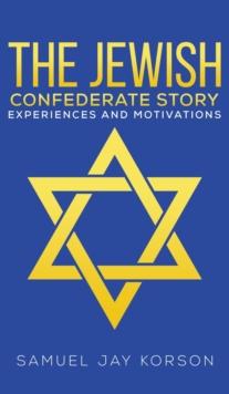 The Jewish Confederate Story