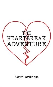 The Heartbreak Adventure