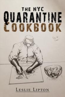 The NYC Quarantine Cookbook