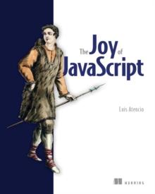 The Joy of JavaScript