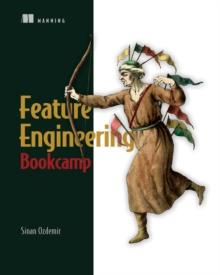 Feature Engineering Bookcamp