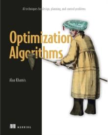 Optimization Algorithms : AI techniques for design, planning, and control problems