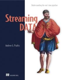 Streaming Data : Understanding the real-time pipeline