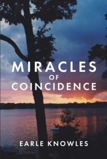 Miracles of Coincidence