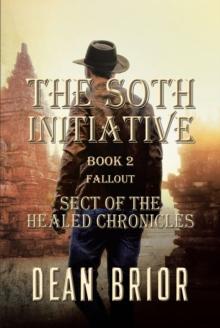 The Soth Initiative : Book 2: Fallout