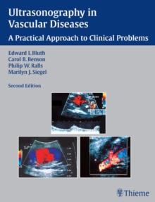 Ultrasonography in Vascular Diseases : A Practical Approach to Clinical Problems