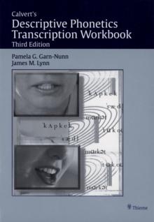 Calvert's Descriptive Phonetics Transcription Workbook