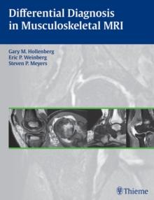 Differential Diagnosis in Musculoskeletal MRI