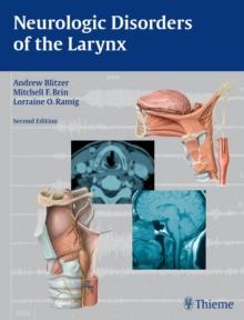 Neurologic Disorders of the Larynx