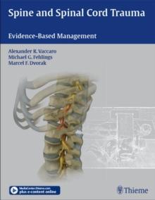 Spine and Spinal Cord Trauma : Evidence-Based Management