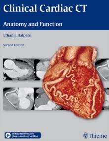 Clinical Cardiac CT : Anatomy and Function