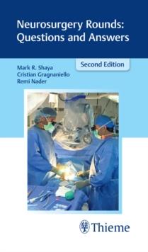 Neurosurgery Rounds: Questions and Answers