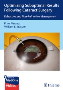 Optimizing Suboptimal Results Following Cataract Surgery : Refractive and Non-Refractive Management