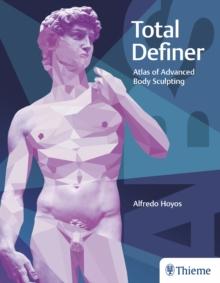 Total Definer : Atlas of Advanced Body Sculpting