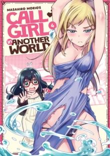 Call Girl in Another World Vol. 4