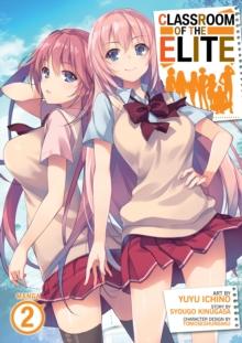 Classroom of the Elite (Manga) Vol. 2