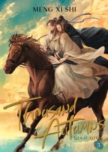 Thousand Autumns: Qian Qiu (Novel) Vol. 3