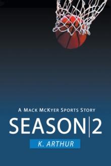 Season 2: A Mac McKyer Sports Story