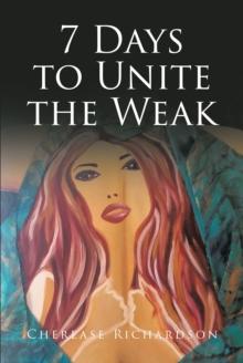 7 Days to Unite the Weak