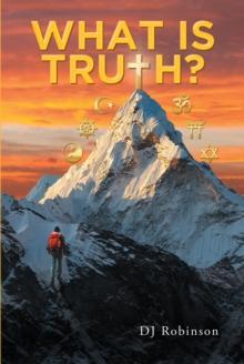 What Is Truth?