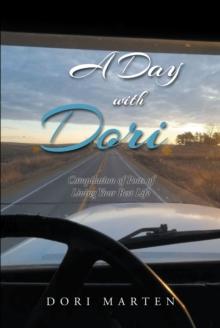 A Day with Dori : Compilation of Posts of Living Your Best Life