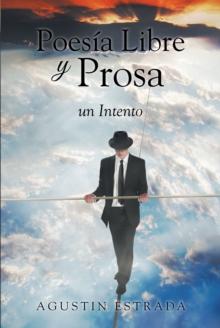 Poesia Libre y Prosa:  un Intento