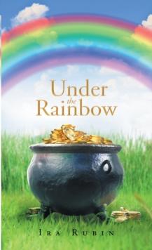 Under the Rainbow