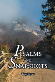 Psalms and Snapshots