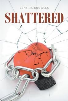 Shattered